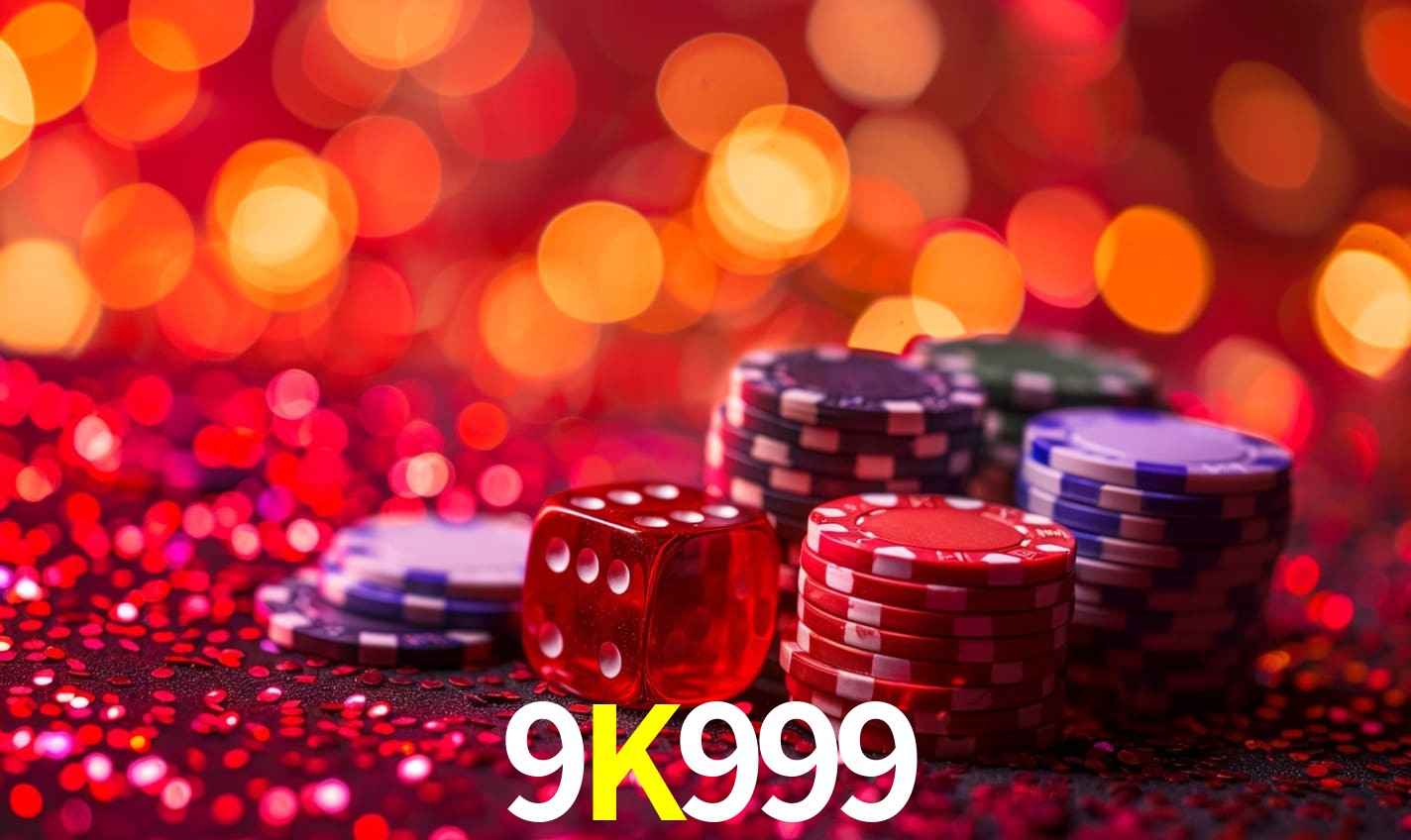 9K999,9K999 Bet